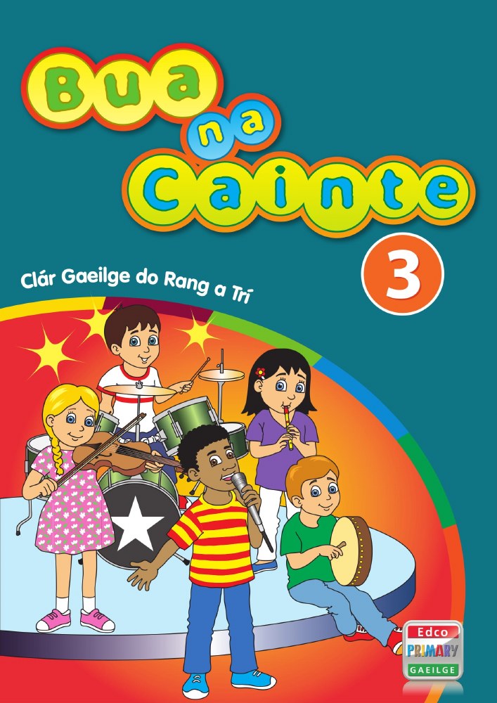 (BOOK ONLY) Bua Na Cainte 3 (Without Spelling Book)