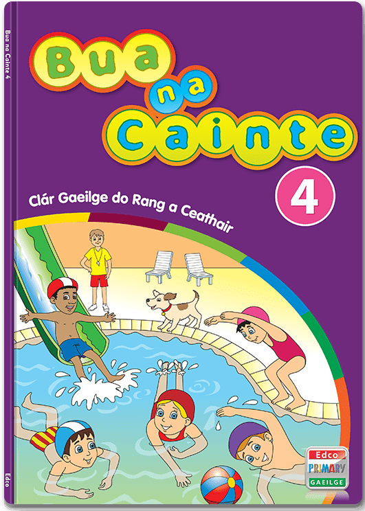 (BOOK ONLY) Bua Na Cainte 4 (Without Spelling Book)