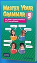 Master Your Grammar 5