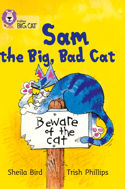 Big Cat Yellow Sam the Big Bad Cat Fiction