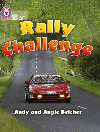 Big Cat White Rally Challenge Non Fiction