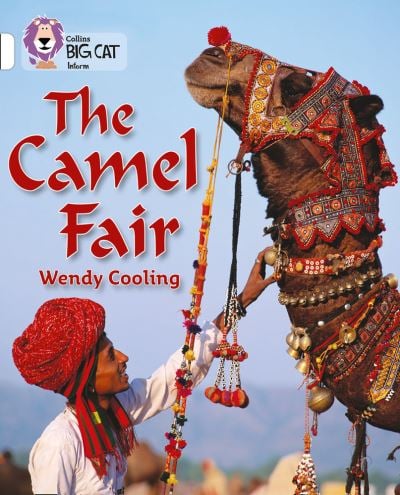 Big Cat White The Camel Fair Non Fiction