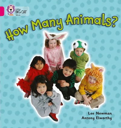 Big Cat Pink 1A How Many Animals? Non Fiction