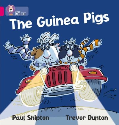 Big Cat Pink 1A The Guinea Pigs Fiction