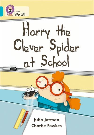 Big Cat Turquoise Harry Clever Spider at School