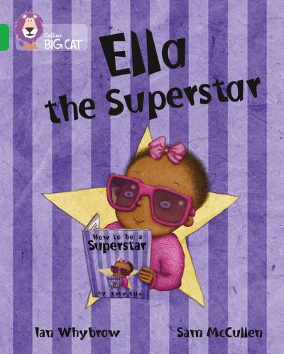 Big Cat Green Ella the Superstar