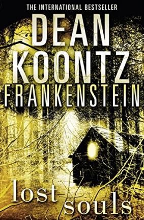 Frankenstein Book Four Lost Souls