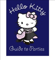 Hello Kitty Guide to Parties