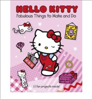 Hello Kitty Fabulous Things to Make and Do Book