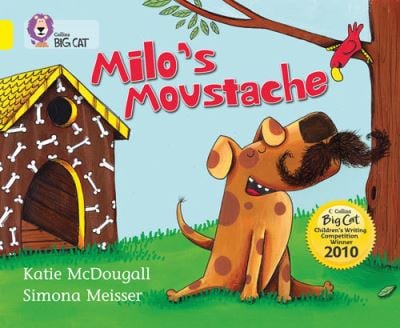 Big Cat Yellow Milo's Moustache Non Fiction