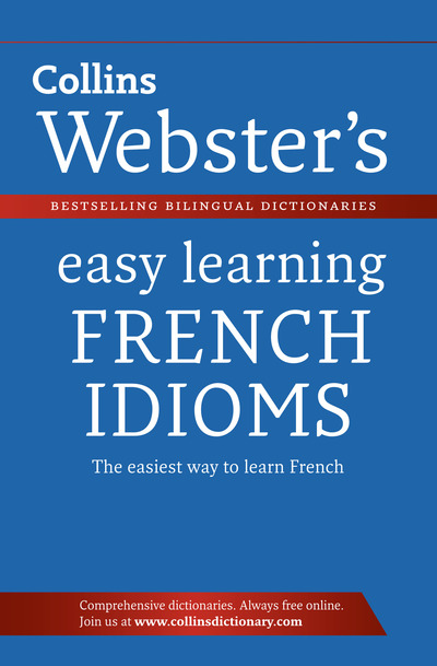 Webster's Easy Learning French Idioms