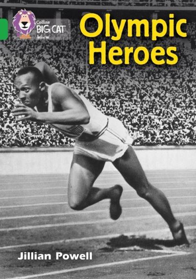 Big Cat Green Olympic Heroes Non Fiction