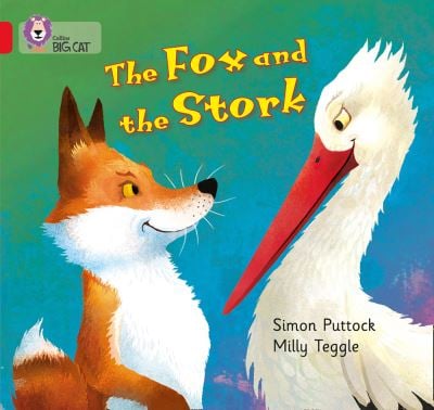 Big Cat Red 2A The Fox and the Stork Fiction