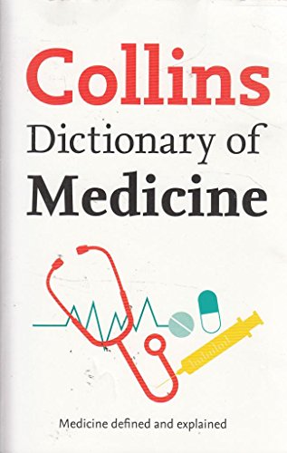 Collins Dictionary Of Medicine