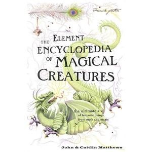 Element Encyclopedia of Magical Creatures The