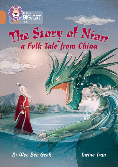 Big Cat Copper The Story of Nian A Chinese Tale