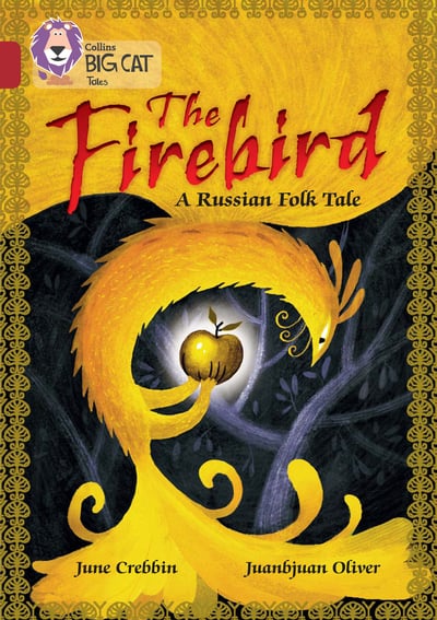 Big Cat Ruby The Firebird A Russian Tale