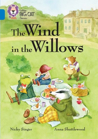 The Wind in the Willows (Big Cat Sapphire)