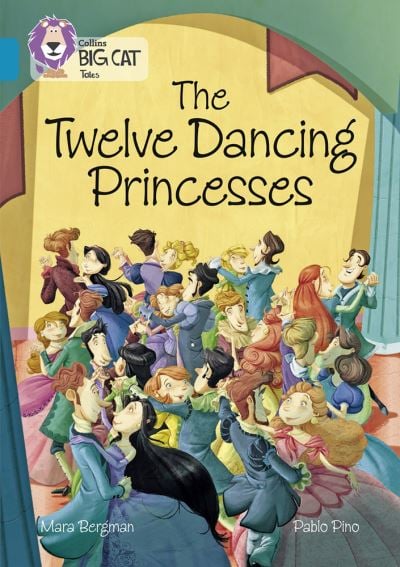 Big Cat Topaz The Twelve Dancing Princesses