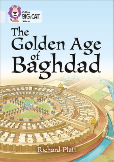 Big Cat Diamond The Golden Age of Baghdad