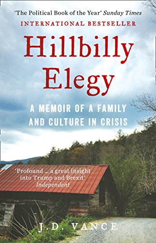 Hillbilly Elegy: A Memoir of a Fami