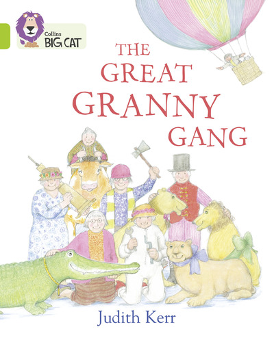 Big Cat Lime The Great Granny Gang (Judith Kerr)