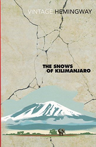 The Snows Of Kilimanjaro (And Other Stories)