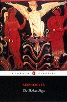 The Theban Plays: King Oedipus; Oedipus at Colonus; Antigone (Penguin Classics)