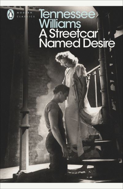 A Streetcar Called Desire