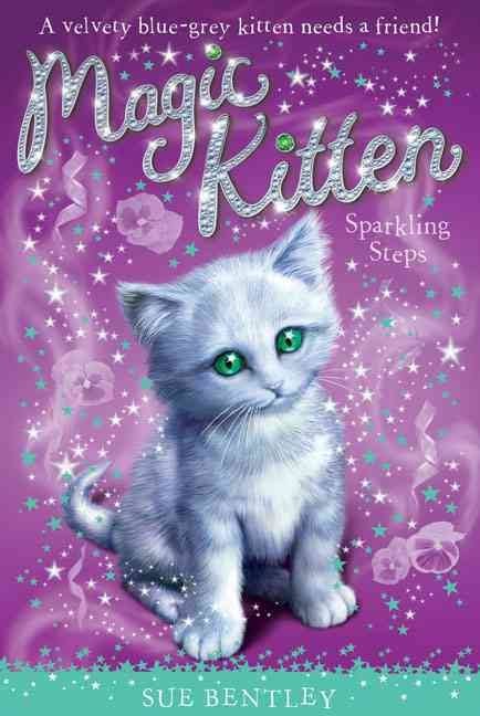 Sparkling Steps (Magic Kitten (Paperback)) (Paperback)