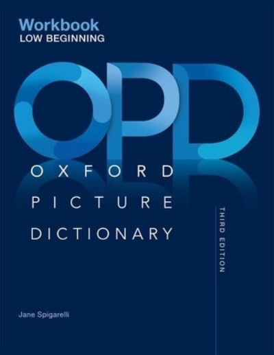 Oxford Picture Dictionary Low Beginning Workbook