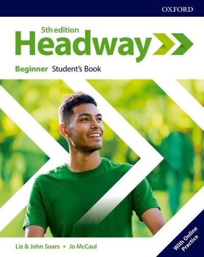 Headway Beginner Student's Book with Online Practice