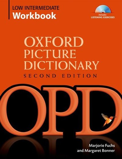 Oxford Picture Dictionary 2nd Ed Low-Intermediate Workbook