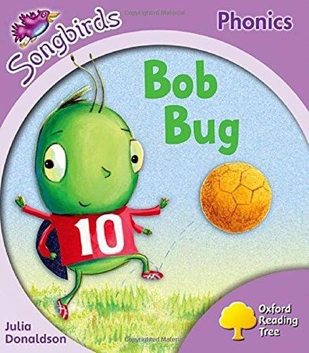 Bob Bug Songbirds Phonics Oxford Reading Tree