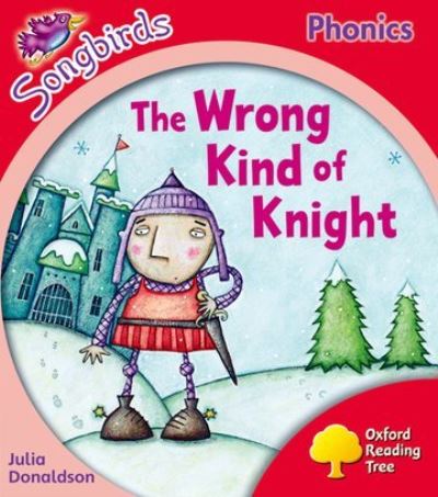 THE WRONG KIND OF KNIGHT OXFORD READING TREE 4