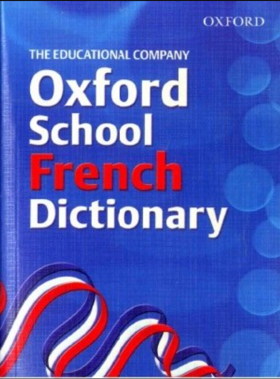 (Available August) Oxford School French Dictionary Edco