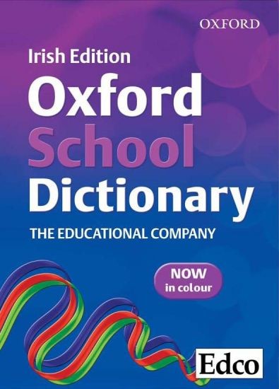 [N/A O/P] Oxford School English Dictionary Irish Edition