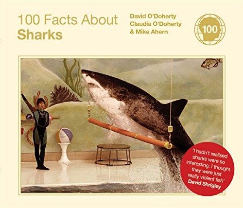 100 Facts about Sharks