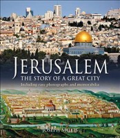 Jerusalem - The Story of a Great City