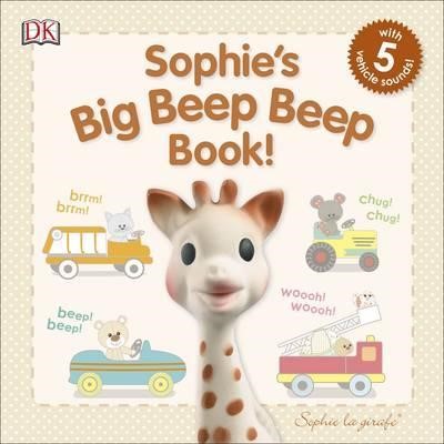 Sophie's Big Beep Beep Book