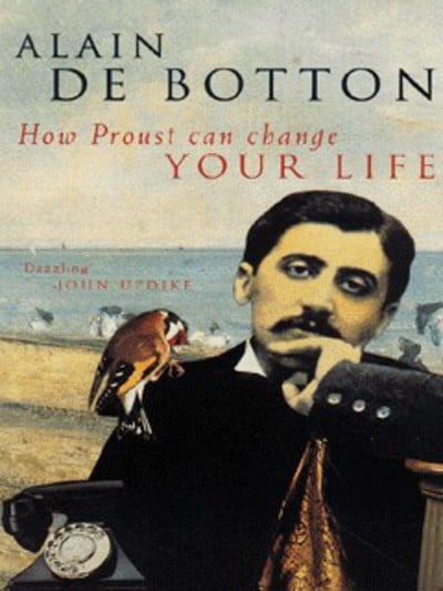 HOW PROUST CAN CHANGE YOUR LIFE