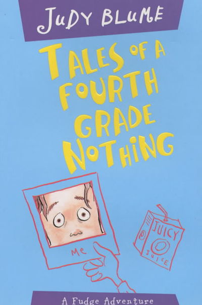 TALES OF A FOURTH GRADE NOTHING