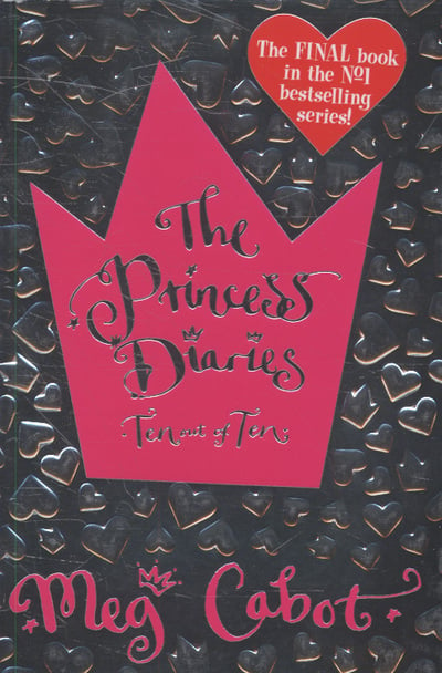 The Princess Diaries Ten Out of Ten (Paperback)