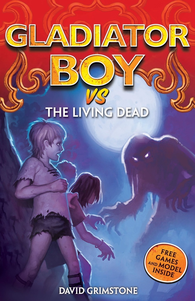 GLADIATOR BOY 7 VS THE LIVING DEAD