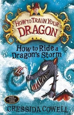 How to Ride a Dragon's Storm