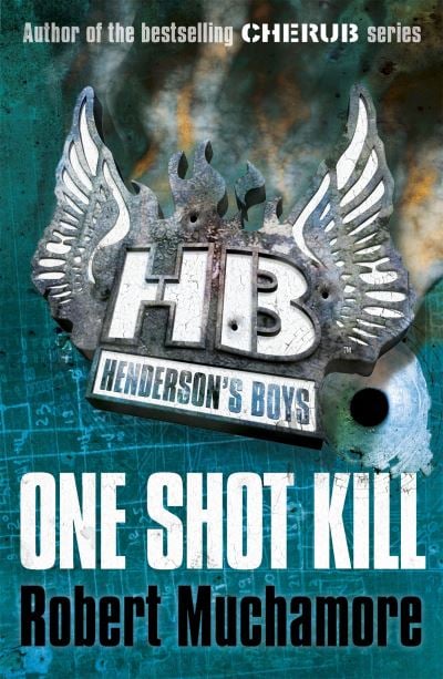 One Shot Kill (Henderson's Boys)