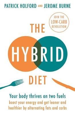 The Hybrid Diet