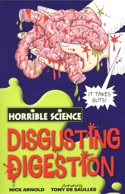 DISGUSTING DIGESTION HORRIBLE SCIENCE