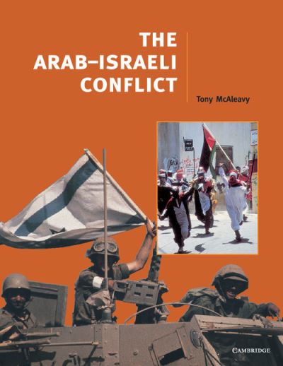 THE ARAB-ISRAELI CONFLICT