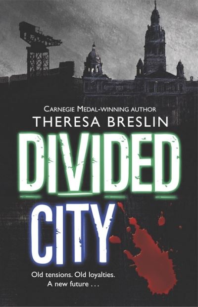 The Divided City